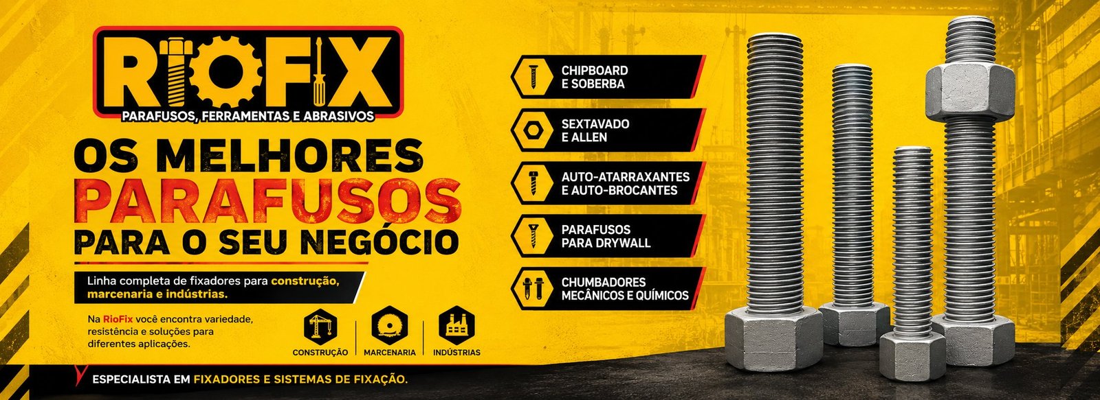 Os melhores parafusos para o seu negócio — Riofix